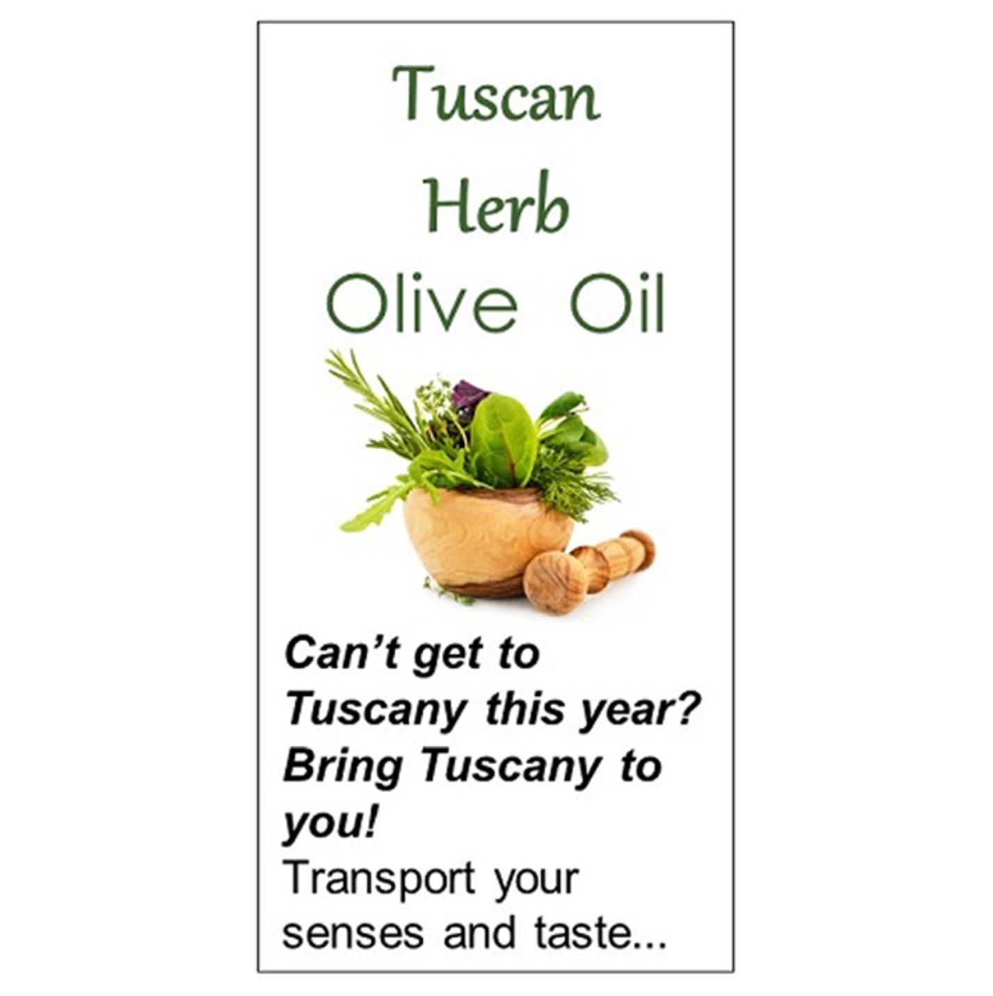 Tuscan Herb Olive Oil